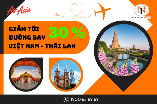 Air Asia Giảm tới 30% cho chuyến bay thẳng Việt Nam - Thái Lan